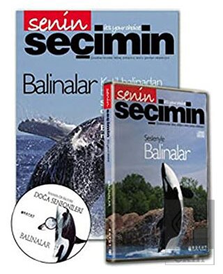 Doğa Senfonileri - Balinalar Senin Seçimin Balinal