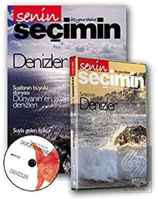 Doğa Senfonileri - Denizler Senin Seçimin Denizler