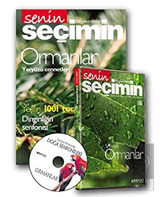 Doğa Senfonileri - Ormanlar Senin Seçimin Ormanlar