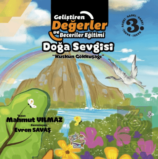 Doğa Sevgisi - Küskün Gökkuşağı