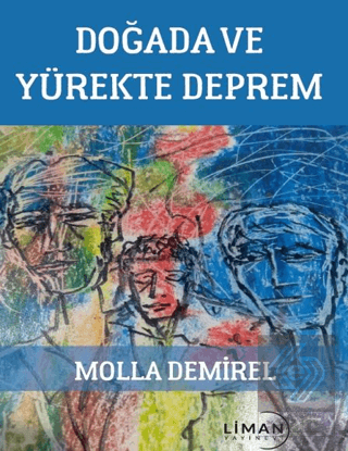 Doğada ve Yürekte Deprem