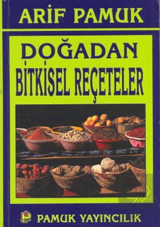 Doğadan Bitkisel Reçeteler (Bitki-016)
