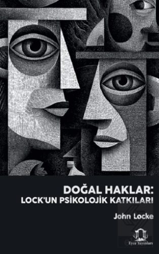 Doğal Haklar: Lockeun Psikolojik Katkıları