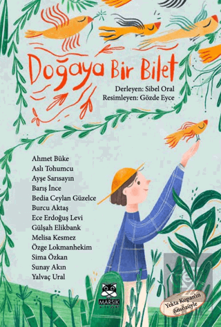 Doğaya Bir Bilet Kolektif Marsık Kitap Satın Al - ekinkitap.com