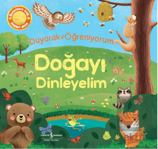 Doğayı Dinleyelim - Duyarak Öğreniyorum