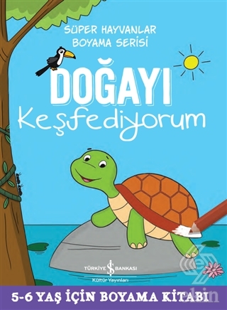 Doğayı Keşfediyorum - Süper Hayvanlar Boyama Seris
