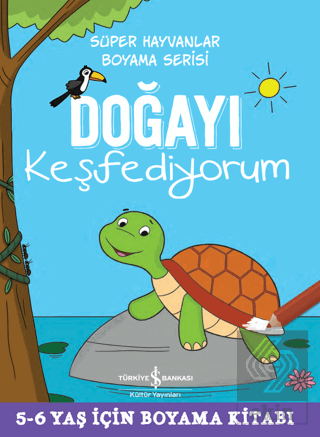 Doğayı Keşfediyorum - Süper Hayvanlar Boyama Seris