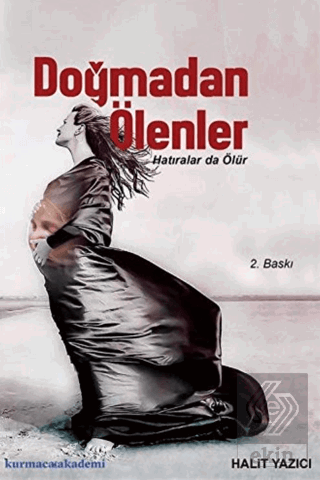 Doğmadan Ölenler