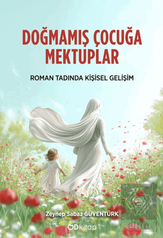 Doğmamış Çocuğa Mektuplar