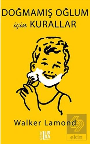 Doğmamış Oğlum İçin Kurallar
