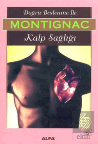 Doğru Beslenme ile Kalp Sağlığı