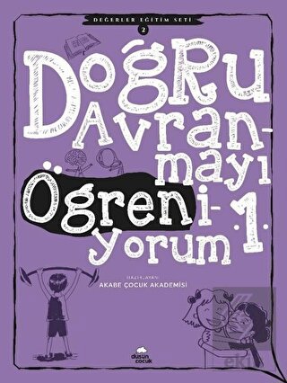 Doğru Davranmayı Öğreniyorum 1 - Değerler Eğitimi