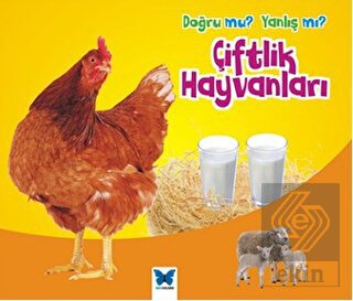 Doğru mu? Yanlış mı?: Çiftlik Hayvanları