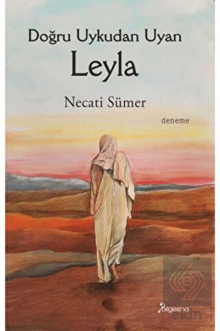 Doğru Uykudan Uyan Leyla