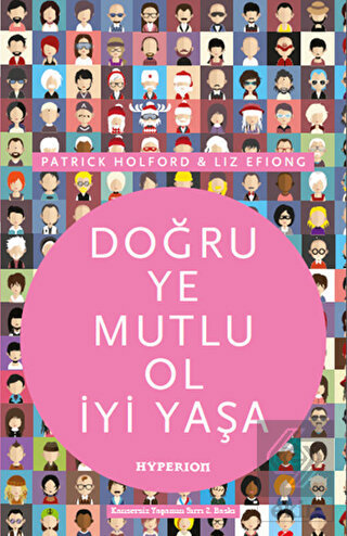 Doğru Ye Mutlu Ol İyi Yaşa