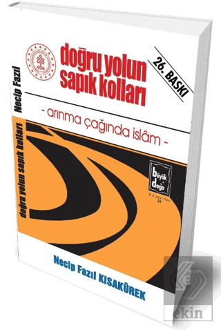 Doğru Yolun Sapık Kolları