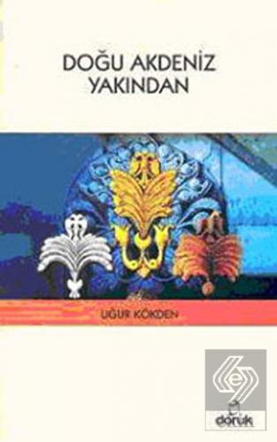 Doğu Akdeniz Yakından