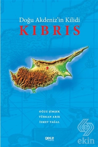 Doğu Akdeniz'in Kilidi Kıbrıs