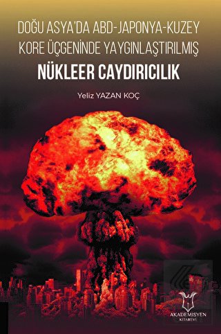 Doğu Asya'da ABD-Japonya-Kuzey Kore Üçgeninde Yayg