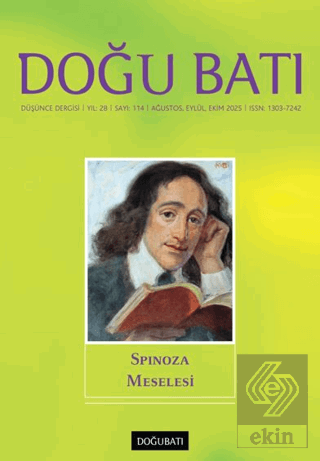 Doğu Batı Düşünce Dergisi Sayı: 114 - Spinoza Meselesi