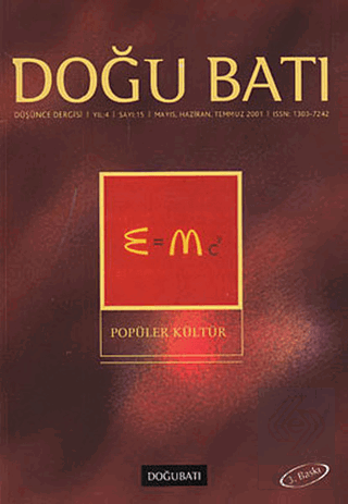 Doğu Batı Düşünce Dergisi Sayı: 15 Popüler Kültür