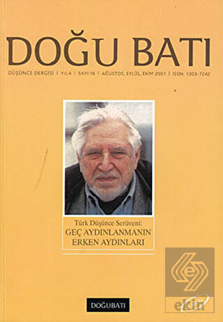 Doğu Batı Düşünce Dergisi Sayı: 16 Geç Aydınlanman