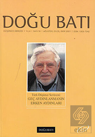Doğu Batı Düşünce Dergisi Sayı: 16 Geç Aydınlanman