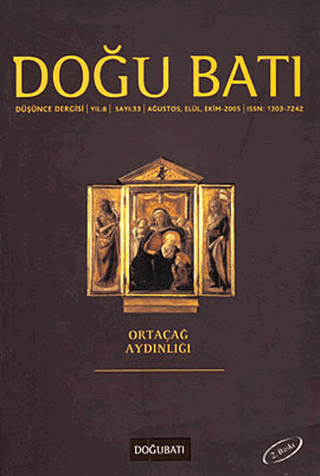 Doğu Batı Düşünce Dergisi Sayı: 33 Ortaçağ Aydınlı