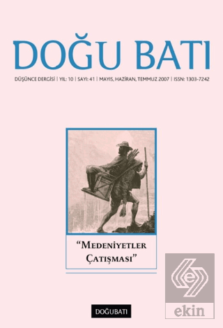Doğu Batı Düşünce Dergisi Sayı: 41 \"Medeniyetler Ç