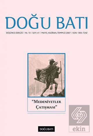 Doğu Batı Düşünce Dergisi Sayı: 41 \"Medeniyetler Ç