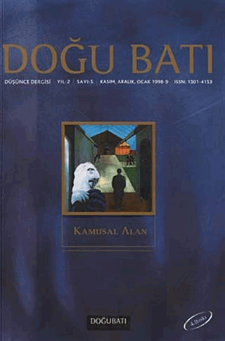 Doğu Batı Düşünce Dergisi Sayı: 5 Kamusal Alan