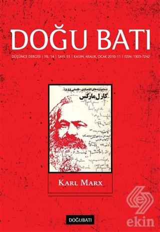 Doğu Batı Düşünce Dergisi Sayı: 55 Karl Marx