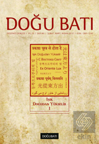 Doğu Batı Düşünce Dergisi Sayı: 60 Işık Doğudan Yü