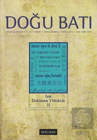 Doğu Batı Düşünce Dergisi Sayı: 61 Işık Doğudan Yü