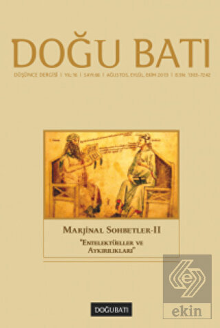 Doğu Batı Düşünce Dergisi Sayı: 66 Marjinal Sohbet