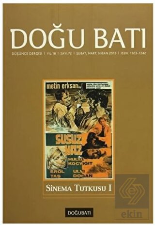 Doğu Batı Düşünce Dergisi Yıl:18 Sayı : 72 Sinema