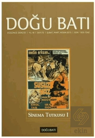 Doğu Batı Düşünce Dergisi Yıl:18 Sayı : 72 Sinema