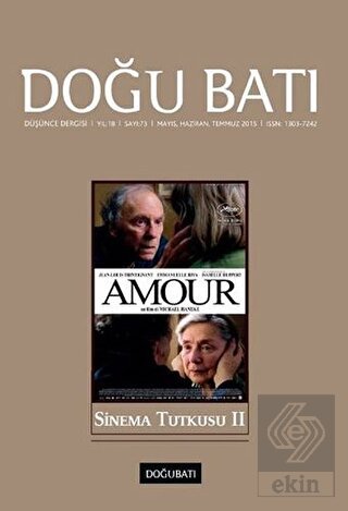 Doğu Batı Düşünce Dergisi Yıl:18 Sayı : 73 Sinema