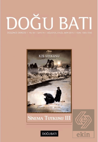 Doğu Batı Düşünce Dergisi Yıl:18 Sayı : 74 Sinema