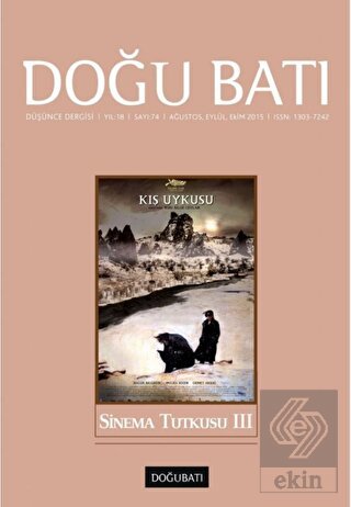 Doğu Batı Düşünce Dergisi Yıl:18 Sayı : 74 Sinema