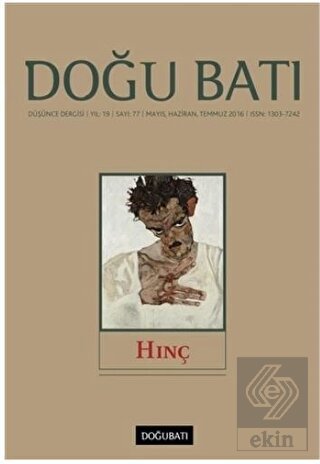 Doğu Batı Düşünce Dergisi Yıl:19 Sayı: 77 Hınç