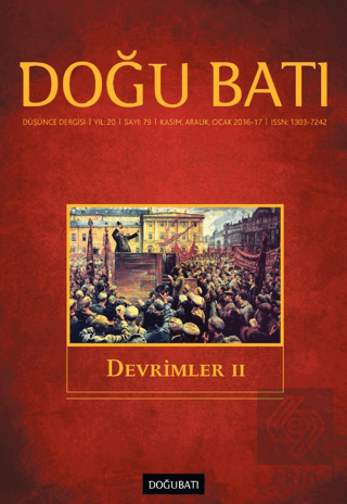 Doğu Batı Düşünce Dergisi Yıl: 20 Sayı: 79 - Devrimler - 2