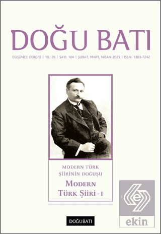Doğu Batı Düşünce Dergisi Yıl: 26 Sayı: 104 - Modern Türk Şiiri 1