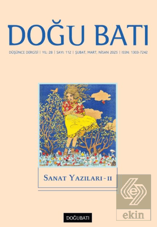 Doğu Batı Düşünce Dergisi Yıl: 28 Sayı: 112 - Sanat Yazıları - 2