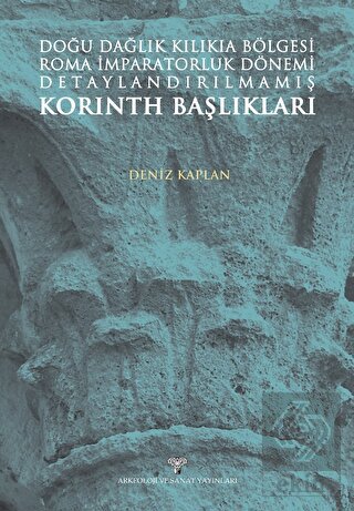 Doğu Dağlık Kilikia Bölgesi Roma İmparatorluk Döne