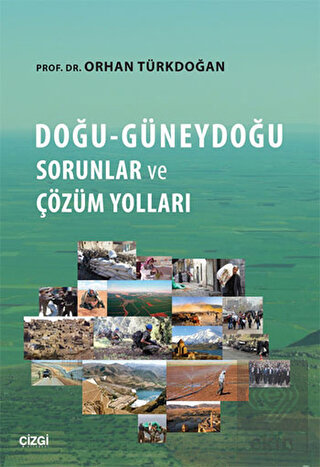 Doğu-Güneydoğu Sorunlar ve Çözüm Yolları