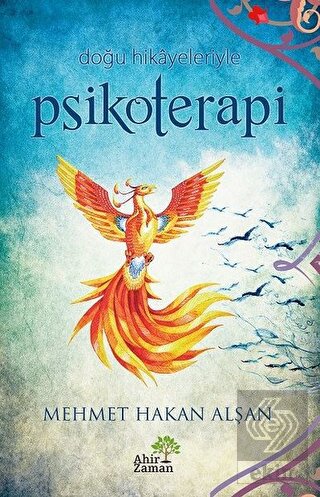 Doğu Hikayeleriyle Psikoterapi