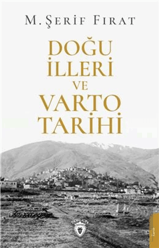 Doğu İlleri ve Varto Tarihi