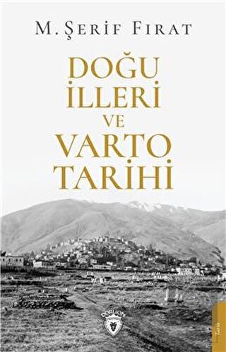 Doğu İlleri ve Varto Tarihi