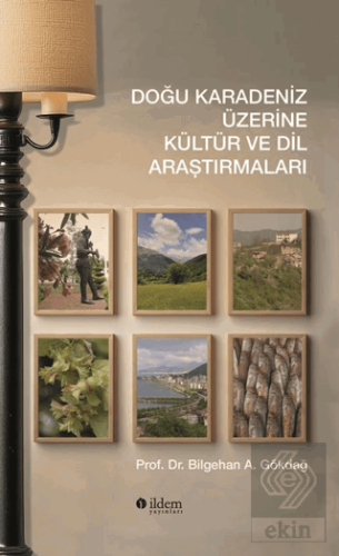 Doğu Karadeniz Üzerine Kültür ve Dil Araştırmaları